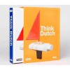 Boek Think Dutch conceptual archicture and design in the netherlands 